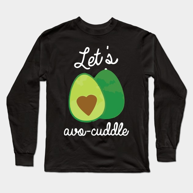 avocuddle Long Sleeve T-Shirt by janvimar